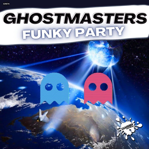 GhostMasters - Funky Party [GR874]